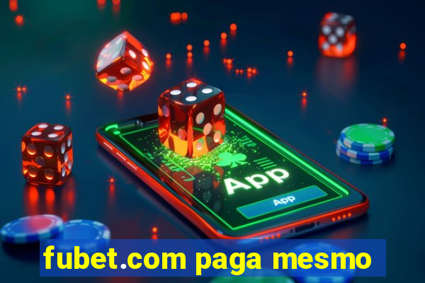 fubet.com paga mesmo